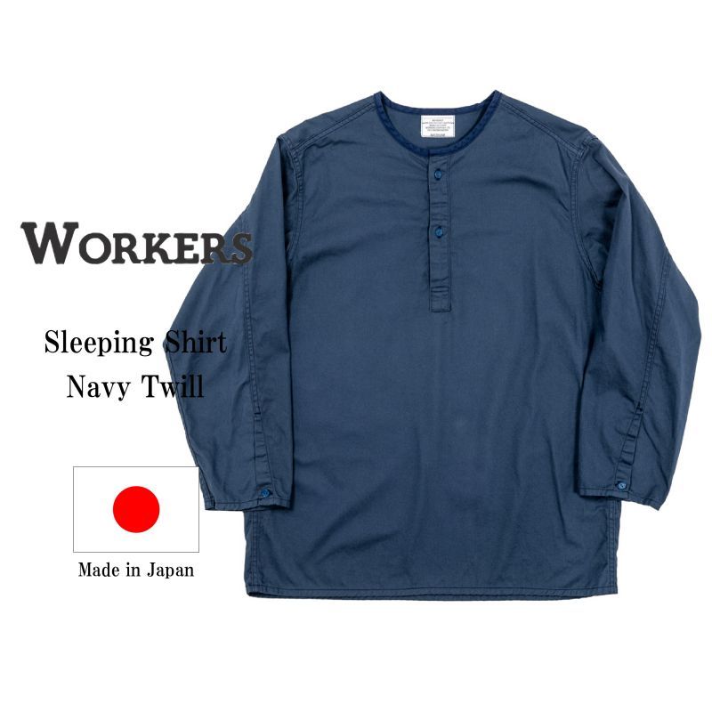 WORKERS ワーカーズ Sleeping Shirt, スリーピングシャツ