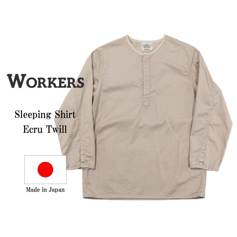 WORKERS ワーカーズ Sleeping Shirt, スリーピングシャツ